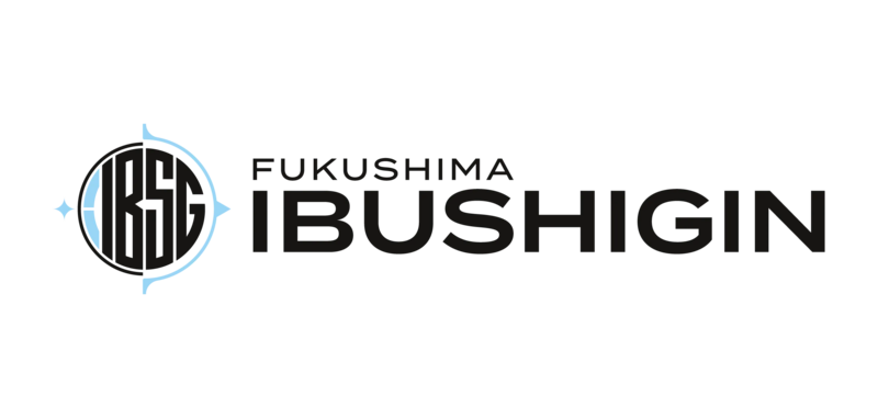FUKUSHIMA IBUSHIGIN